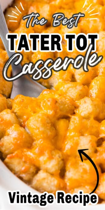 tater tot casserole with text