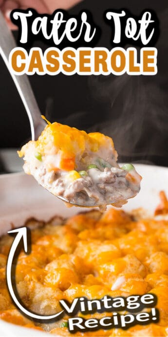 tater tot casserole on a spoon with text