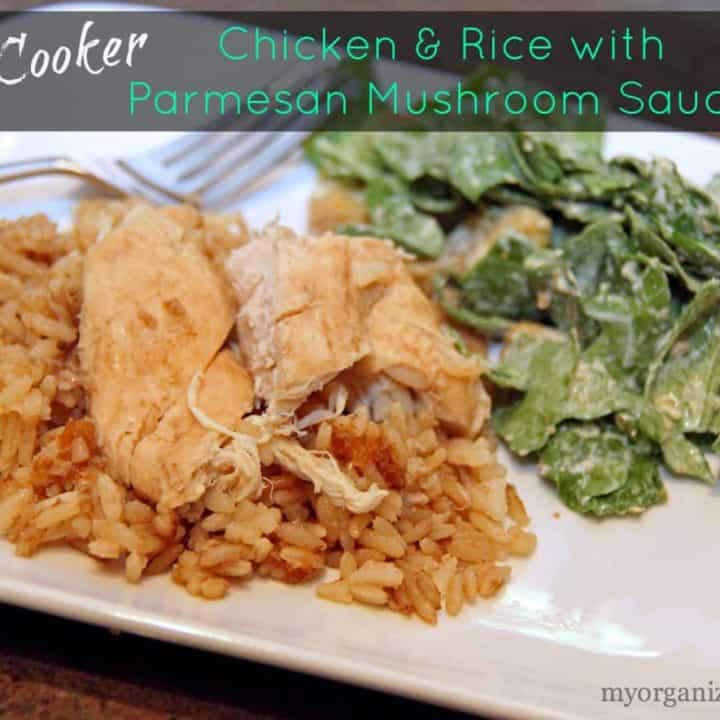 Slow Cooker Chicken and Rice with Parmesan Mushroom Sauce