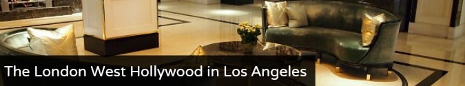The London West Hollywood in Los Angeles