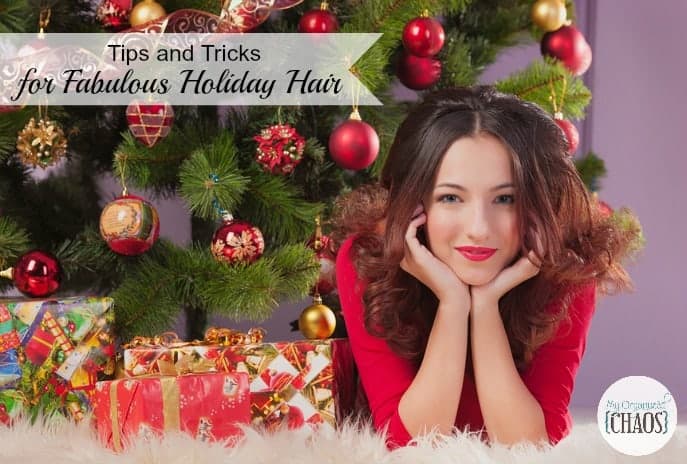 tips and ticks for Fabulous Holiday Hair