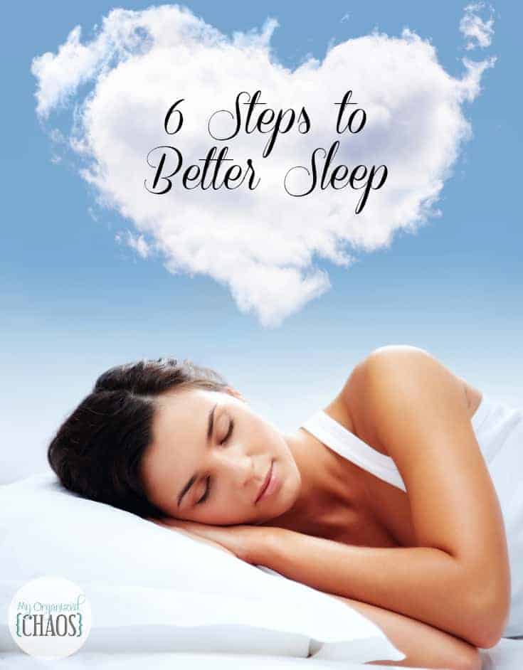 6 Steps to Better Sleep