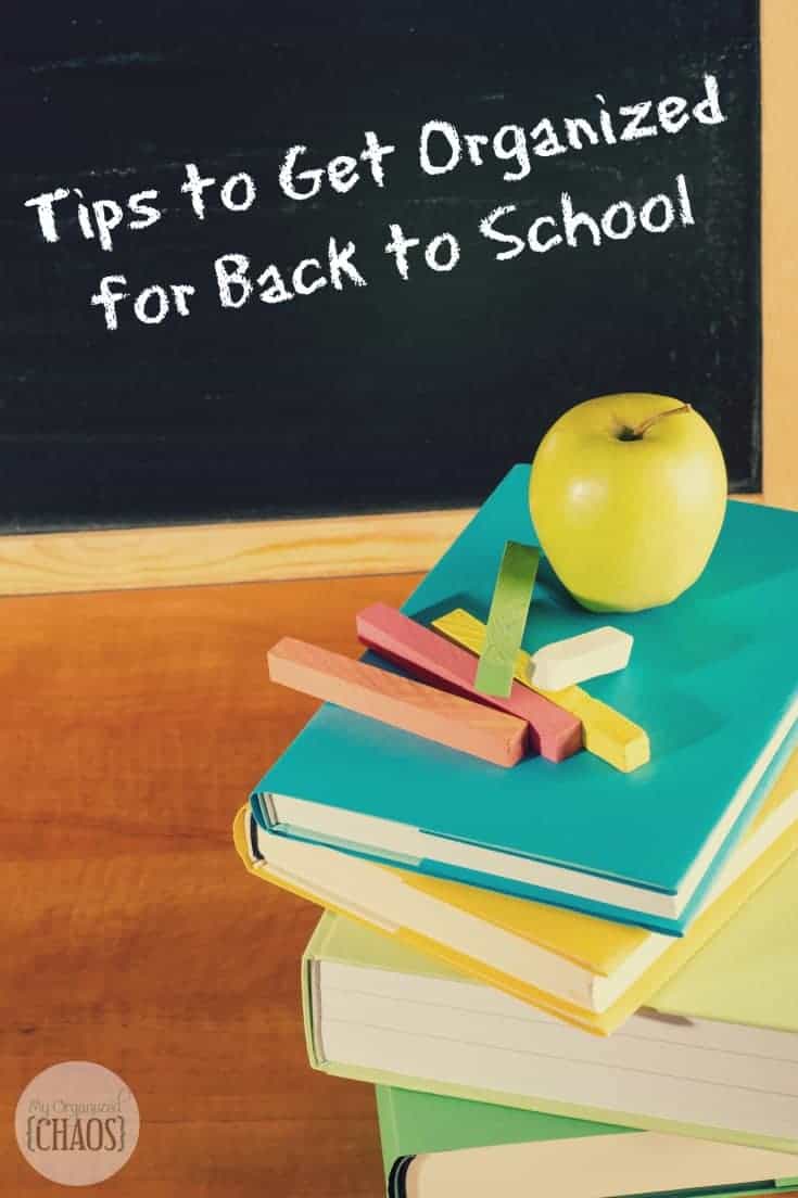 Tips to Get Organized for Back to School