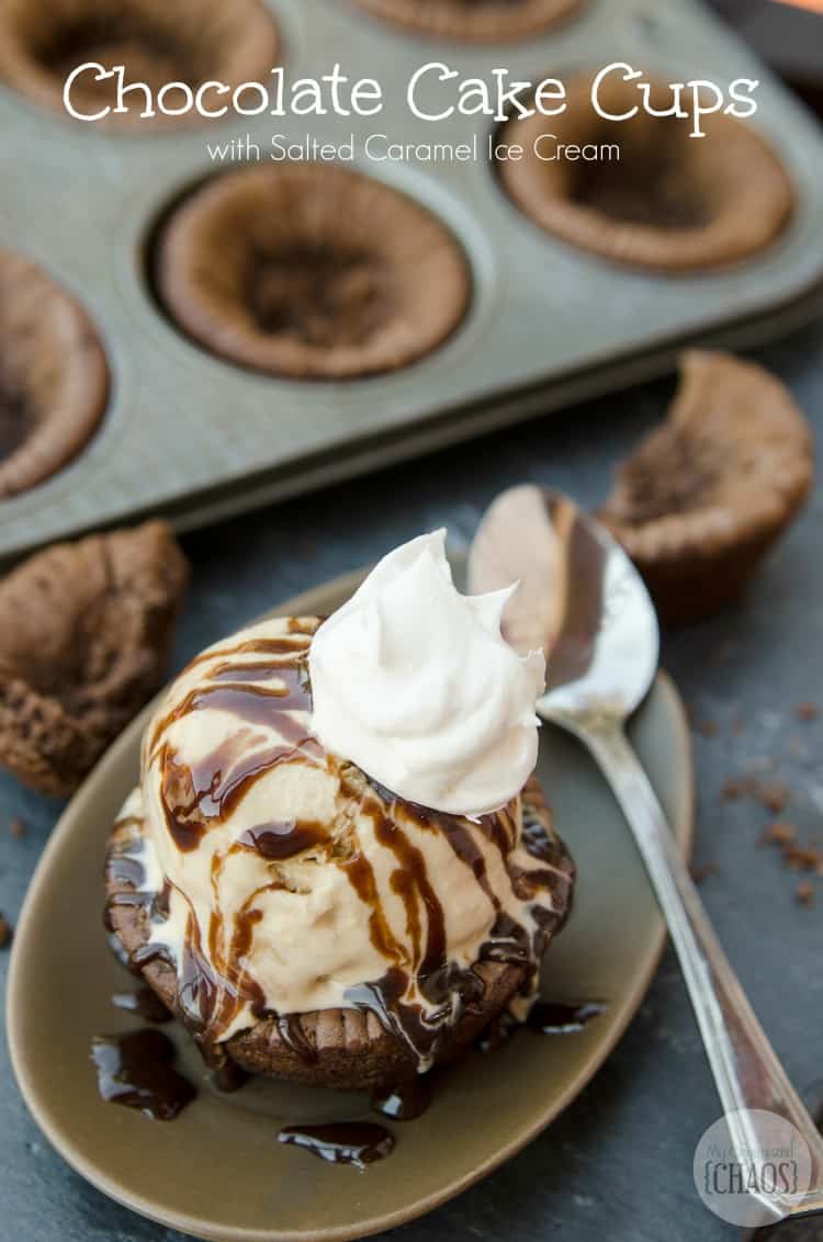 Chocolate Cake Cups with Salted Caramel Ice Cream