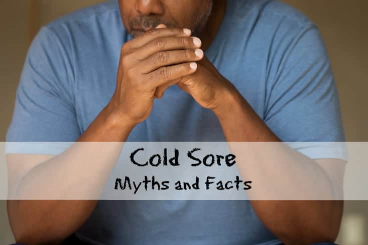 cold sore myths and facts