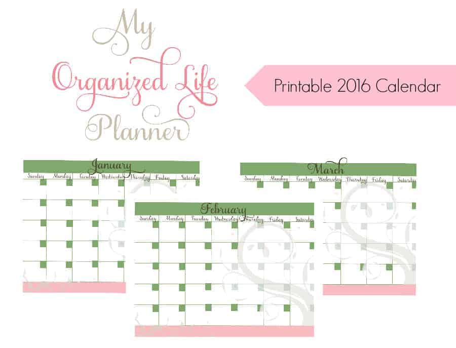 My Organized Life – Printable 2016 Calendar