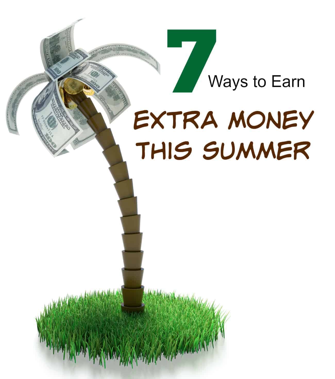 7 Ways to Earn Extra Money This Summer