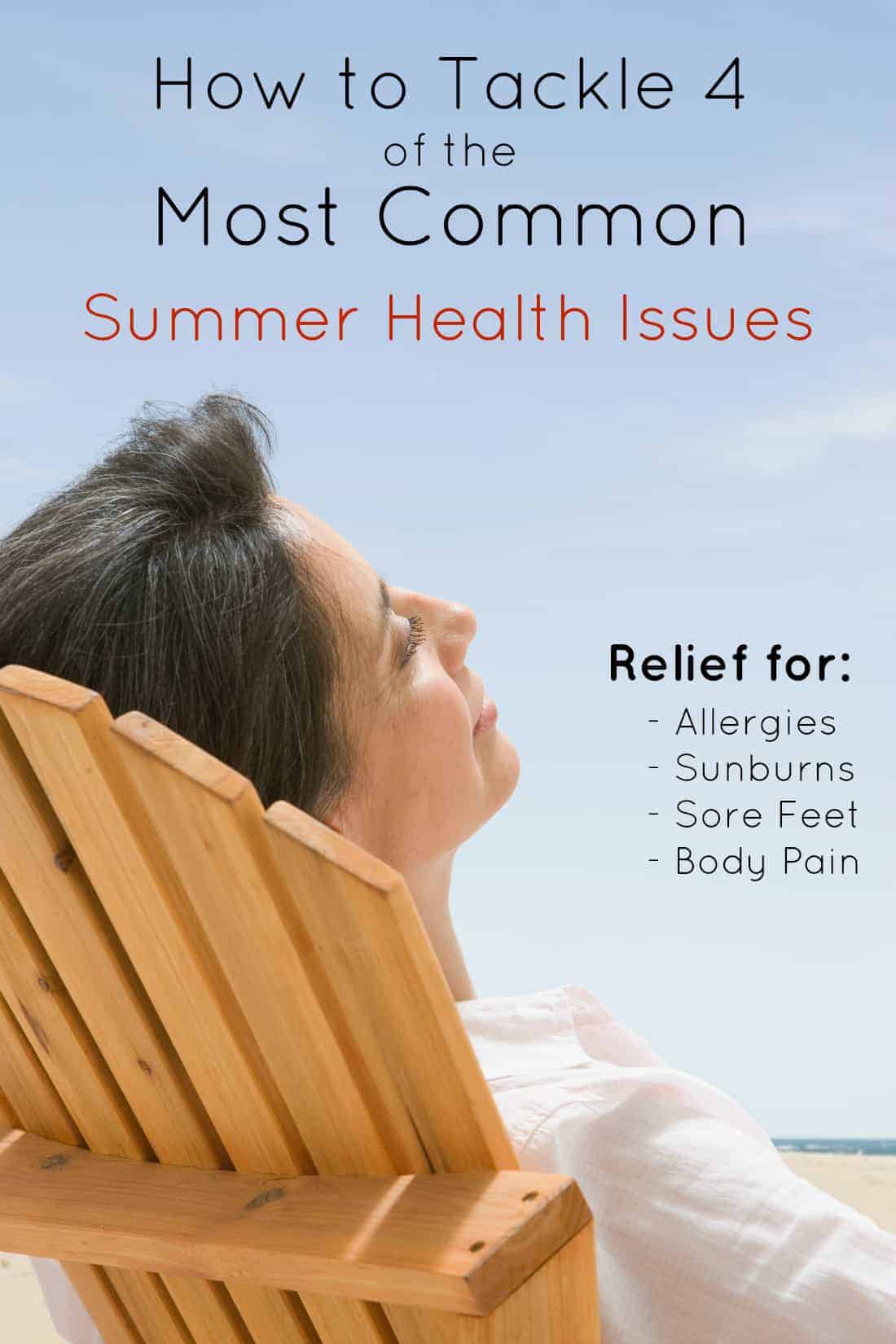 Tackle the 4 Most Common Summer Health Issues