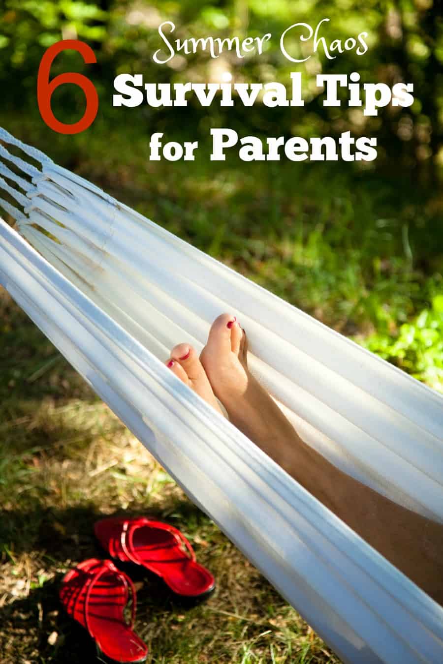 6 Summer Chaos Survival Tips for Parents