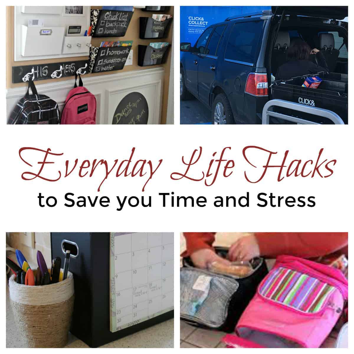 Everyday Life Hacks to Save you Time and Stress