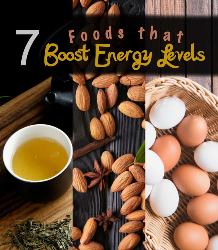 7 Foods that Boost Energy Levels