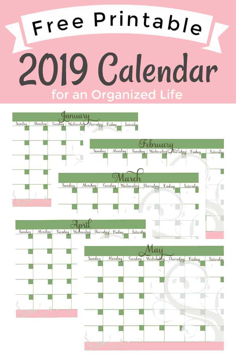 Free 2019 Printable Calendar for an Organized Life