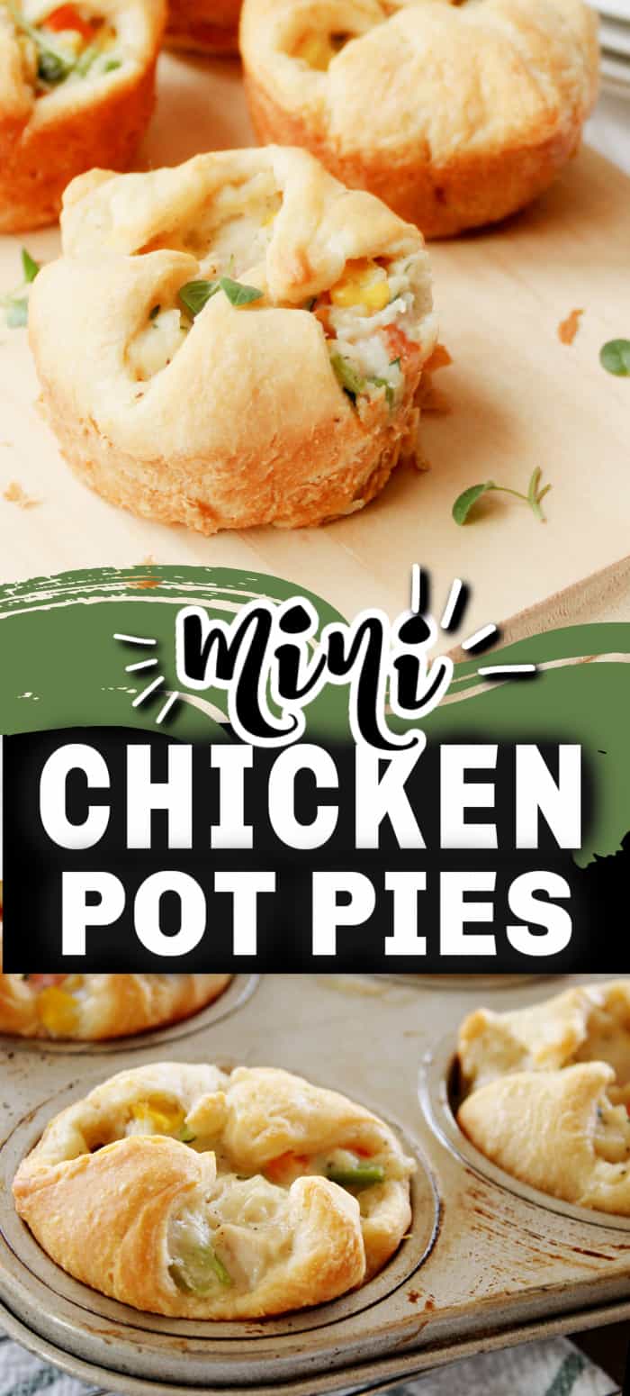mini chicken pot pies on a board and in a muffing tin with text