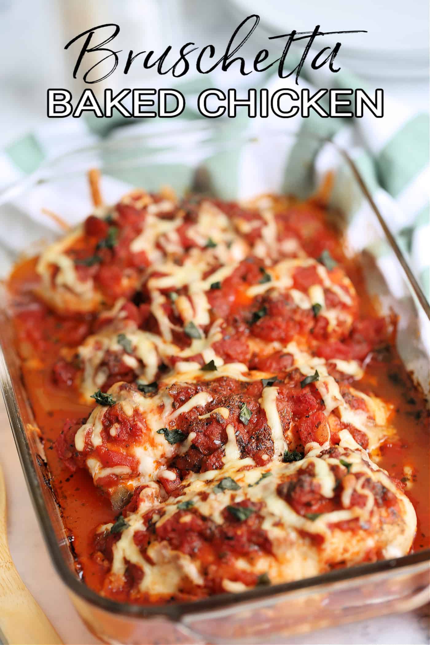 bruschetta chicken in a dish with text