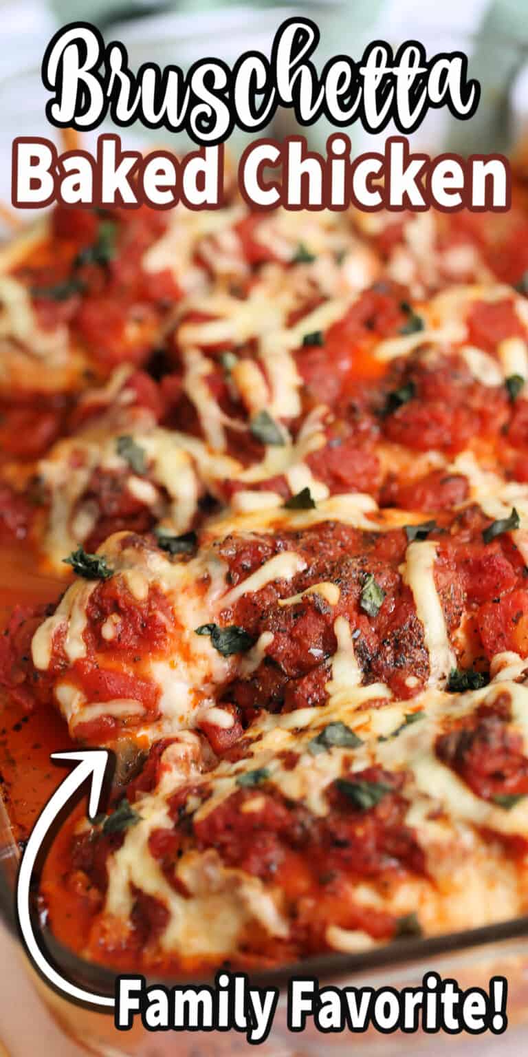 Baked Bruschetta Chicken - My Organized Chaos