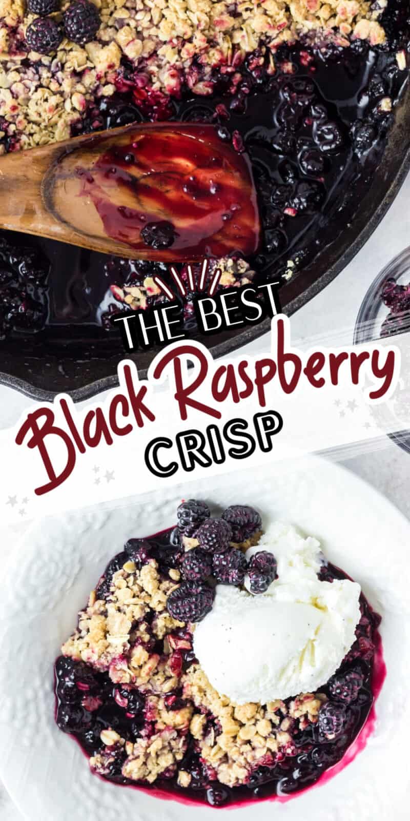 black raspberry crisp in a pan and in a bowl with text