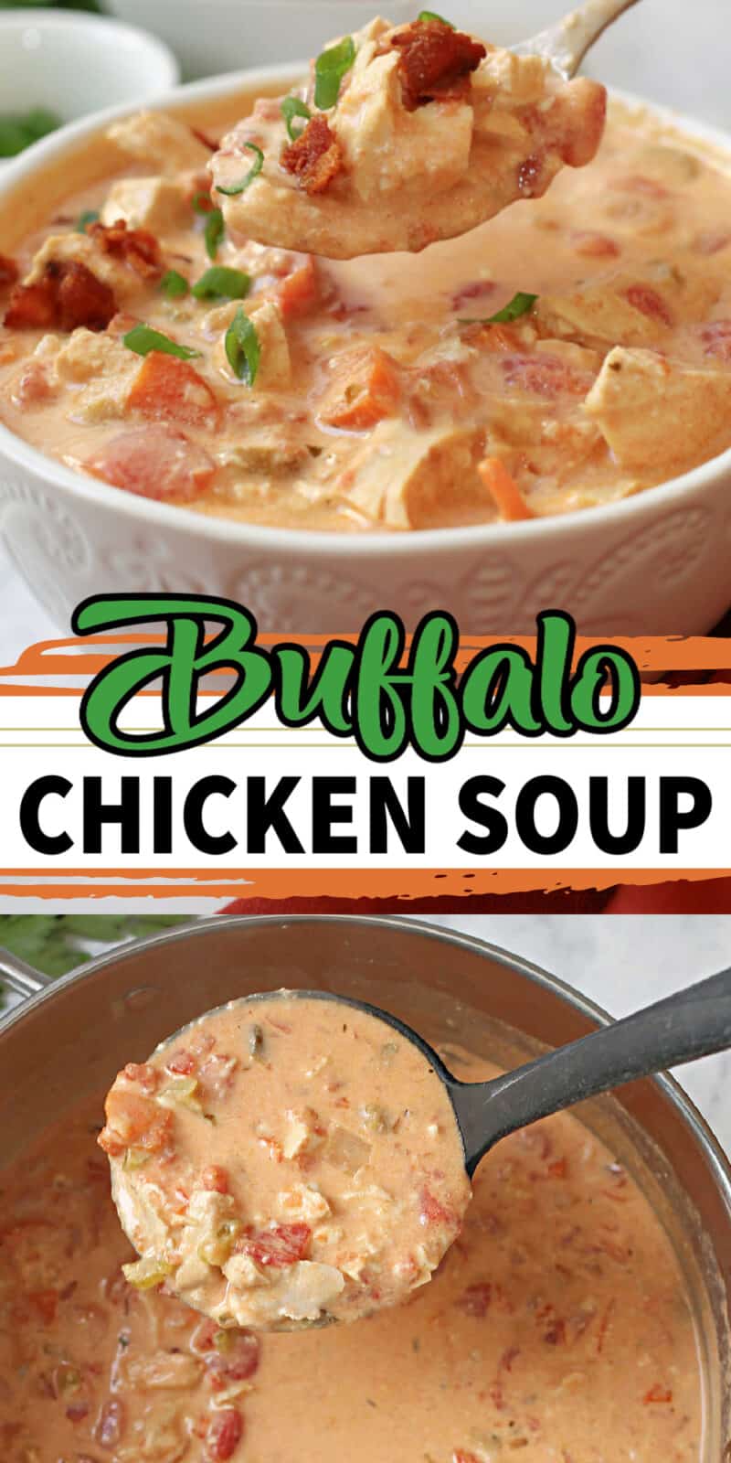 two images of buffalo chicken soup with text