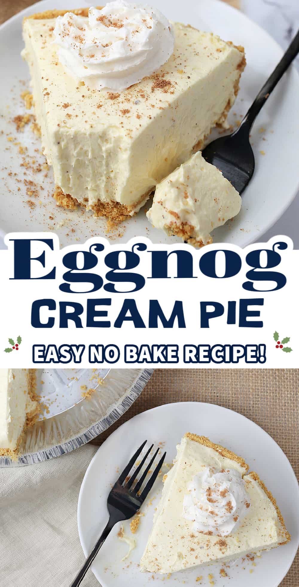 No Bake Eggnog Pie