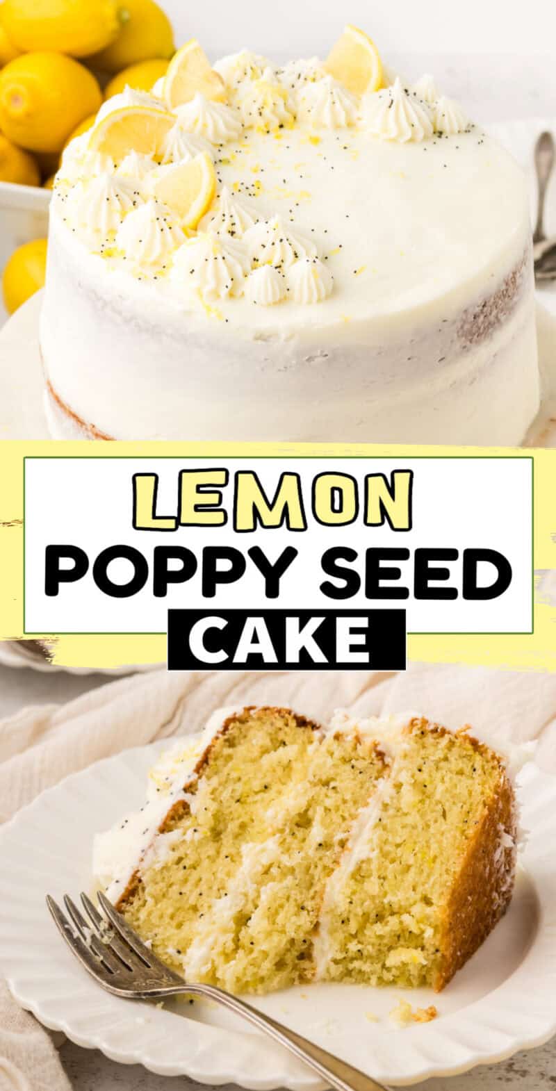 A whole lemon poppy seed cake with fresh whole lemons beside it, and a slice of the cake on a white plate with a fork.