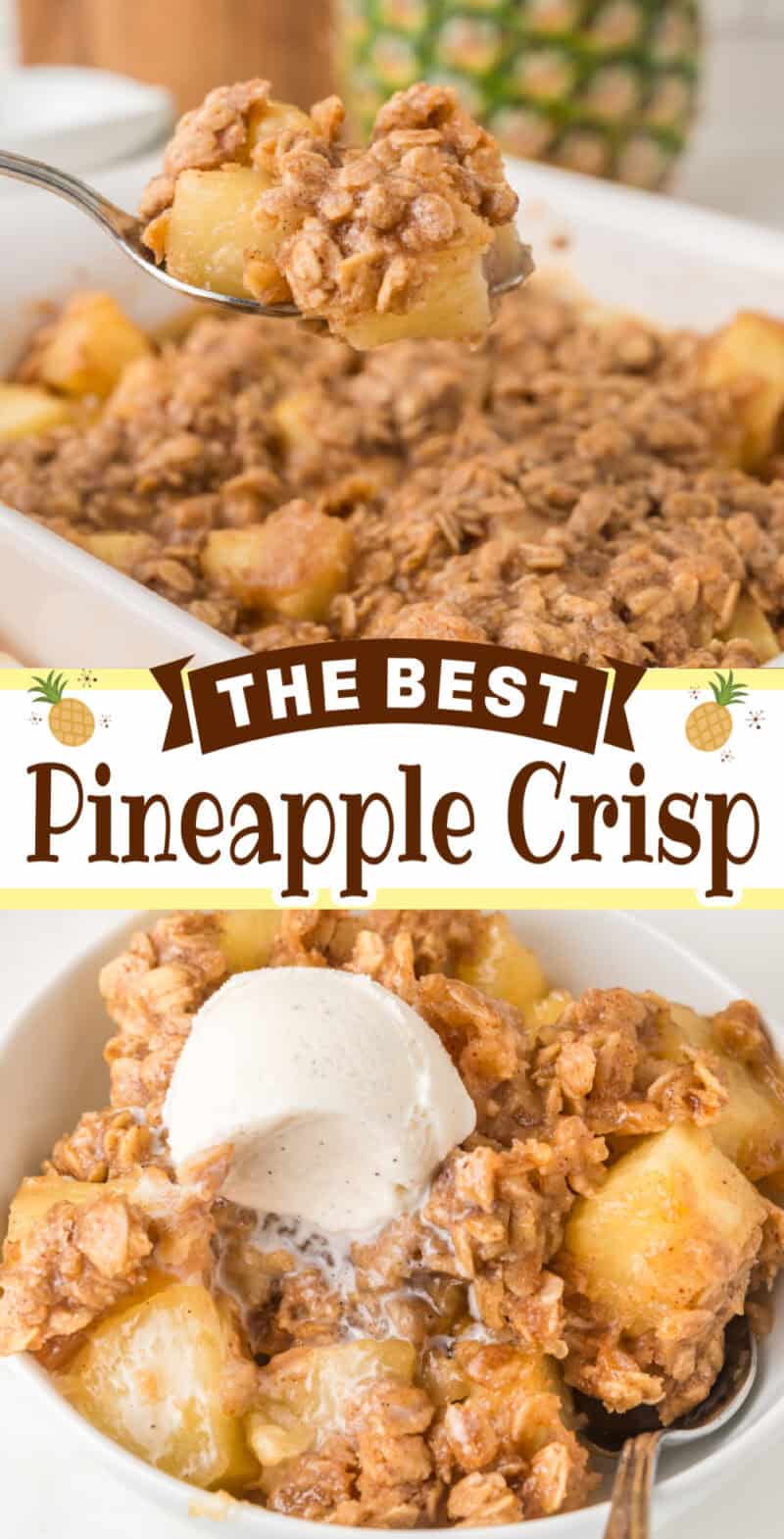 Pineapple crisp in a baking dish and some in a bowl with vanilla ice cream.
